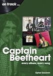 Captain Beefheart: every album ever