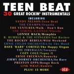 Teen Beat: 30 Great Rockin' Instrumentals