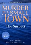 The Suspect: Murder in a Small Town (Alberg & Cassandra)