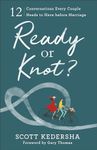 Ready or Knot? 12 Conversations Eve