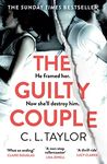 The Guilty Couple: The must-read Richard & Judy Book Club pick for 2023 from the Sunday Times million-copy crime thriller bestseller