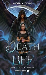 Death is My BFF