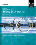 ICE Manual of Bridge Engineering (ICE Manuals)