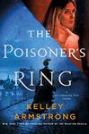 The Poisoner's Ring: A Rip Through Time Novel