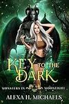 Key To The Dark: A Paranormal Roman