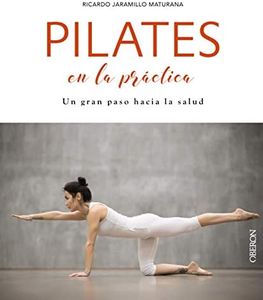 Pilates en la práctica (Libros singulares)