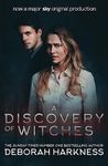 A Discovery of Witches: The gripping first book in the magical All Souls series