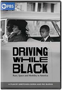 Driving While Black: Race, Space And Mobility In America