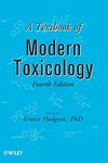 A Textbook of Modern Toxicology