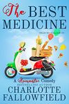 The Best Medicine (Dilbury Village #3): A heart-warming and hilarious romantic comedy set in a quaint English village