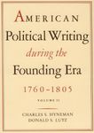 American Political Writing During the Founding Era, 1760-1805: Volume 2