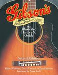 Gibson's Fabulous Flat-Top Guitars: An Illustrated History & Guide