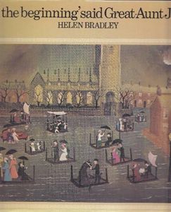 "In the Beginning", Said Great Aunt Jane