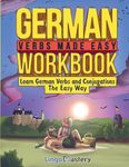 German Verbs Made Easy Workbook: Le