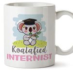 MUGFFINS Internist Woman Mug - in English - Koalafied - Funny Gift for Colleagues - Ceramic 11oz Mug