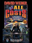 At All Costs (Honor Harrington Book 11)