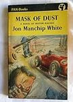 MASK OF DUST