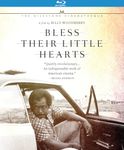 Bless Their Little Hearts [Blu-ray]