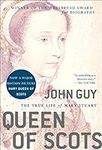 Queen of Scots: The True Life of Ma