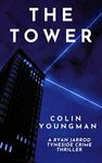 The Tower: A Ryan Jarrod Tyneside C