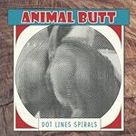 Animal Butt Dots Lines Spirals Coloring Book: A New Kinds Of Colouring Pages Through Many Animal Butt Images To Relax And Stress Relief