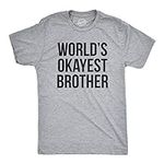Mens Worlds Okayest Brother Shirt F