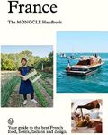 France: The Monocle Handbook (The M