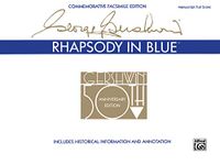 Rhapsody In Blue (Gershwin Facsimile Edition)