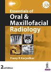 Essentials of Oral & Maxillofacial Radiology