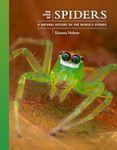 The Lives of Spiders: A Natural History of the World's Spiders: 11