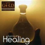 Essence of Healing: The Gold Collection Vol. 1