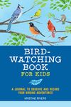 Bird Watching For Kids