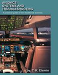 Avionics: Systems and troubleshooting : a practical guide to non-traditional avionics