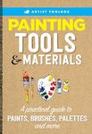 Artist Toolbox: Painting Tools & Materials