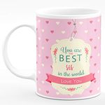 Chhaap You Are The Best Sis In The World Love You Printed Microwave Safe White Ceramic Coffee Tea Milk Mug (350 ml) Gift For Sister Sis Bhen Behan Didi Di Happy Birthday Happy Anniversary Family Cousins Wedding His And Her Couples (URTB1 07)