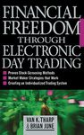 Financial Freedom Through Electronic Day Trading