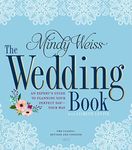 The Wedding Book: An Expert's Guide