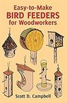 Easy-to-Make Bird Feeders for Woodw