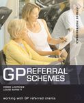 GP Referral Schemes: Working with GP Referred Clients (Fitness Professionals)