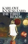 The Third Realm: The captivating new book from the Sunday Times bestselling author of the MY STRUGGLE series (The Morning Star)