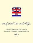 Bible. Biblija: English - Croatian parallel text. Engleski - Hrvatski paralelni korpus