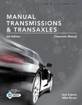 Today's Technician: Manual Transmissions and Transaxles Classroom Manual and Shop Manual, Spiral bound Version