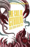 The Call of Cthulhu and Other Weird Tales [Paperback] Lovecraft, H. P.