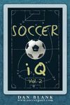 Soccer iQ - Vol. 2: More of What Sm