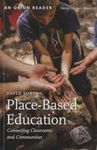 Place-Based Education: Connecting Classrooms and Communities