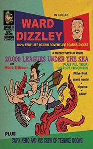 Ward Dizzley's 100% True Life Action Adventure Comics Digest Issue TWO (English Edition)