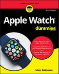 Apple Watch For Dummies, 4th Edition (For Dummies (Computer/Tech))