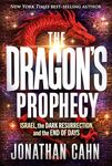 The Dragon's Prophecy: Israel, the 