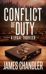 Conflict of Duty: A Legal Thriller: 6 (Sam Johnstone Legal Thrillers, 6)
