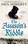 The Assassin's Riddle (The Brother Athelstan Mysteries Book 7)